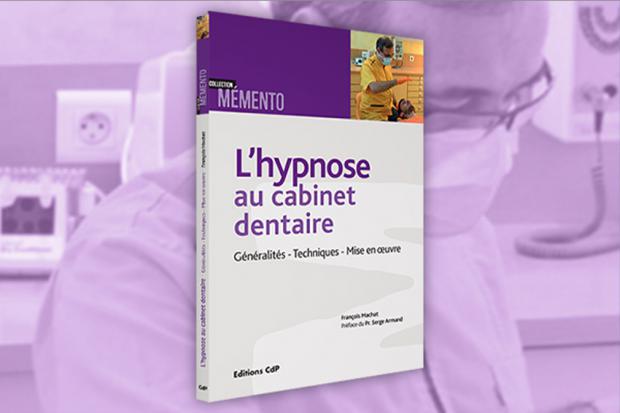L’hypnose au cabinet dentaire